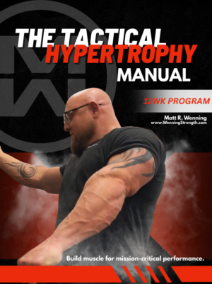 The Tactical Hypertrophy Manual